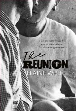 The Reunion by Elaine White