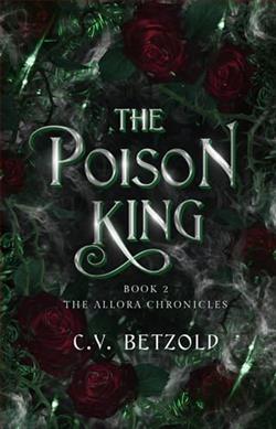 The Poison King by C.V. Betzold