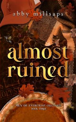 Almost Ruined by Abby Millsaps