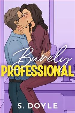 Barely Professional by S. Doyle