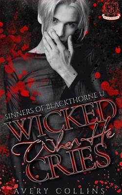 Wicked When He Cries by Avery Collins