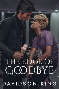 The Edge of Goodbye by Davidson King