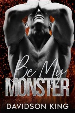 Be My Monster by Davidson King