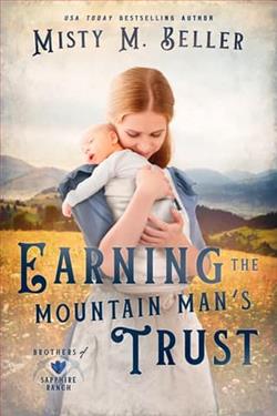 Earning the Mountain Man's Trust by Misty M. Beller