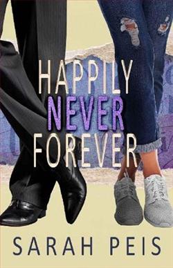 Happily Never Forever by Sarah Peis