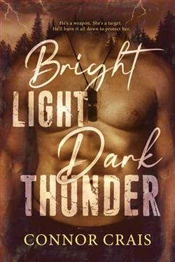 Bright Light Dark Thunder by Connor Crais