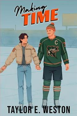 Making Time by Taylor E. Weston