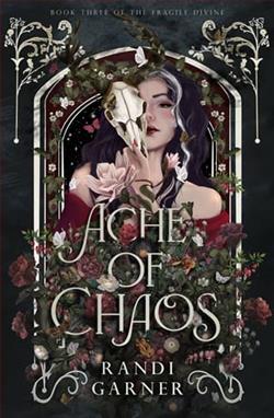 Ache of Chaos by Randi Garner