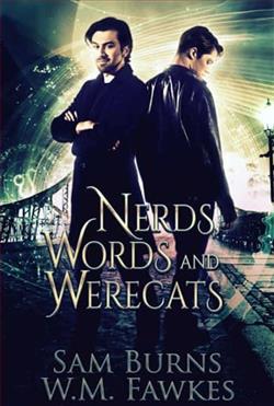 Nerds, Words & Werecats by Sam Burns