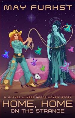 Home, Home on the Strange by May Furhst