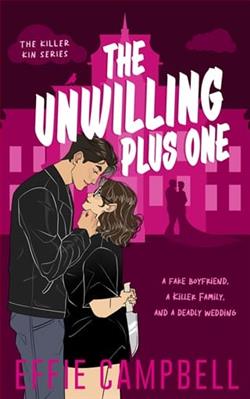 The Unwilling Plus One by Effie Campbell
