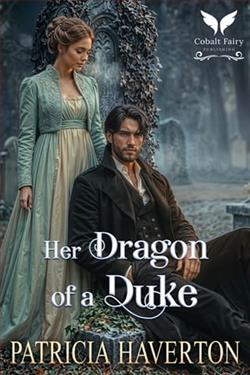 Her Dragon of a Duke by Patricia Haverton