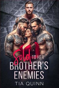 Sold to Her Brother's Enemies by Tia Quinn