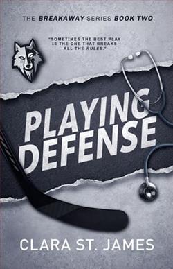 Playing Defense by Clara St. James