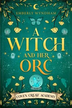 A Witch and Her Orc by Emberly Wyndham
