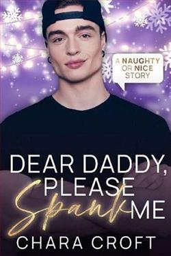 Dear Daddy, Please Spank Me by Chara Croft