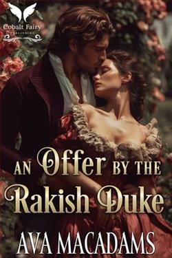 An Offer by the Rakish Duke by Ava MacAdams