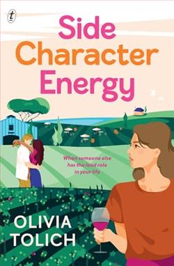 Side Character Energy by Olivia Tolich