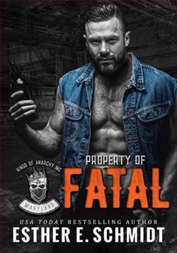 Property of Fatal by Esther E. Schmidt