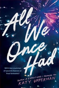 All We Once Had by Katy Upperman