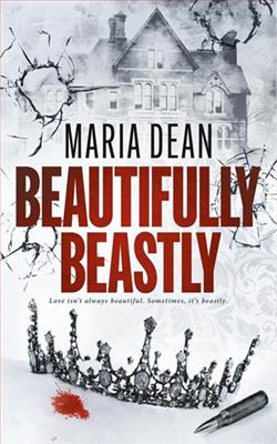 Beautifully Beastly by Maria Dean