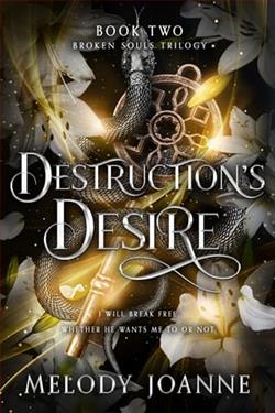 Destruction's Desire by Melody Joanne