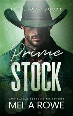 Prime Stock by Mel A. Rowe