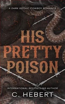 His Pretty Poison by C. Hebert