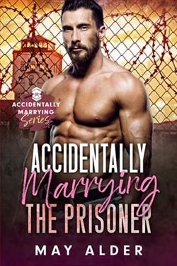 Accidentally Marrying the Prisoner by May Alder