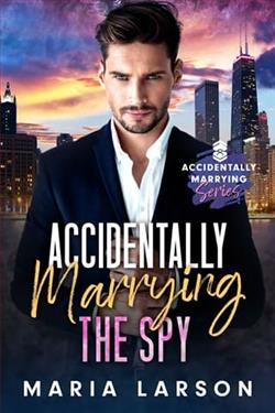 Accidentally Marrying the Spy by Maria Larson