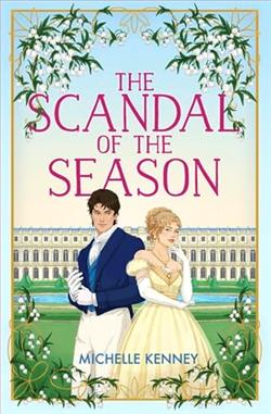 The Scandal of the Season by Michelle Kenney