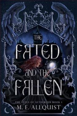 The Fated and the Fallen by M.E. Allquist