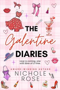 The Galentine Diaries by Nichole Rose