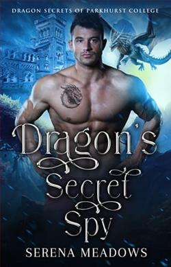 Dragon's Secret Spy by Serena Meadows
