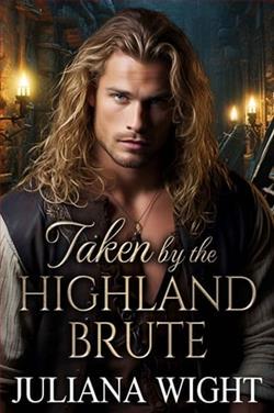 Taken By the Highland Brute by Juliana Wight