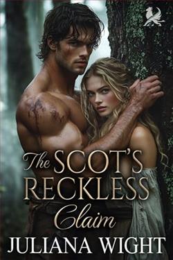 The Scot's Reckless Claim by Juliana Wight