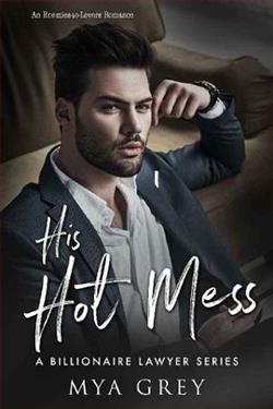 His Hot Mess by Mya Grey