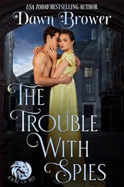 The Trouble With Spies by Dawn Brower