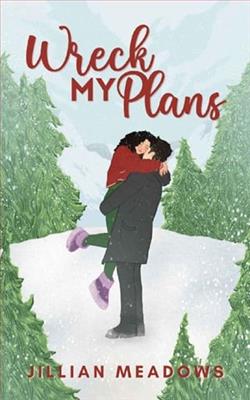 Wreck My Plans by Jillian Meadows