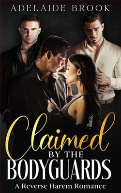 Claimed By the Bodyguards by Adelaide Brook