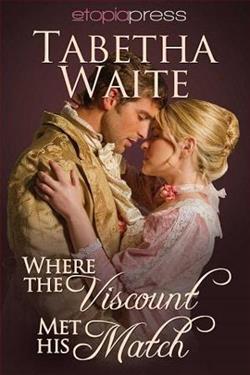 Where the Viscount Met His Match by Tabetha Waite