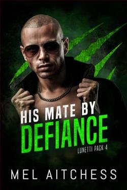 His Mate By Defiance by Mel Aitchess