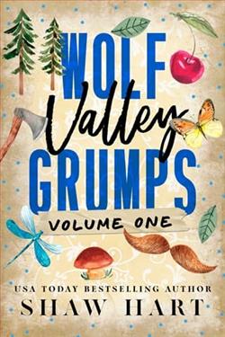 Wolf Valley: Grumps Volume 1 by Shaw Hart