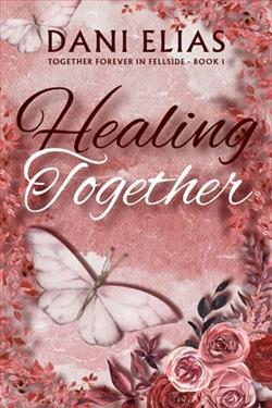 Healing Together by Dani Elias