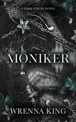 Moniker by Wrenna King