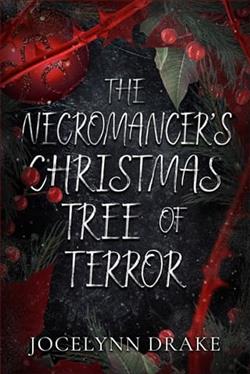 The Necromancer's Christmas Tree of Terror by Jocelynn Drake
