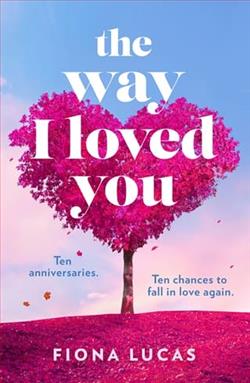 The Way I Loved You by Fiona Lucas