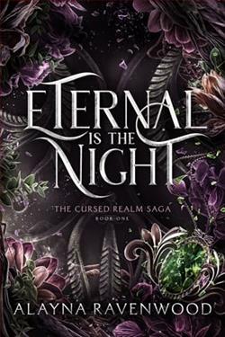 Eternal is the Night by Alayna Ravenwood