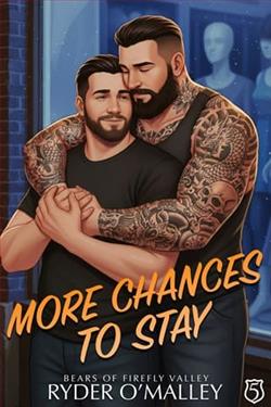 More Chances to Stay by Ryder O'Malley