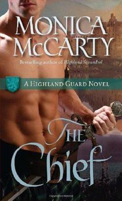 The Chief (Highland Guard) by Monica McCarty